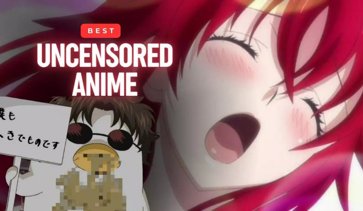 Top 20 Best Uncensored Anime of All Time (Updated 2023)