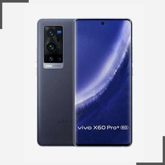 Best Phones under 50000 in India (June 2022) - Geekman 9 Vivo X60 Pro