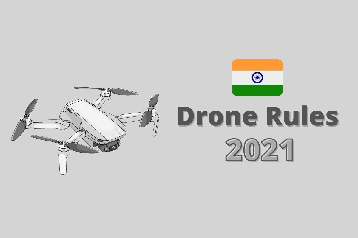 Check India's New Drone Rules 2021
