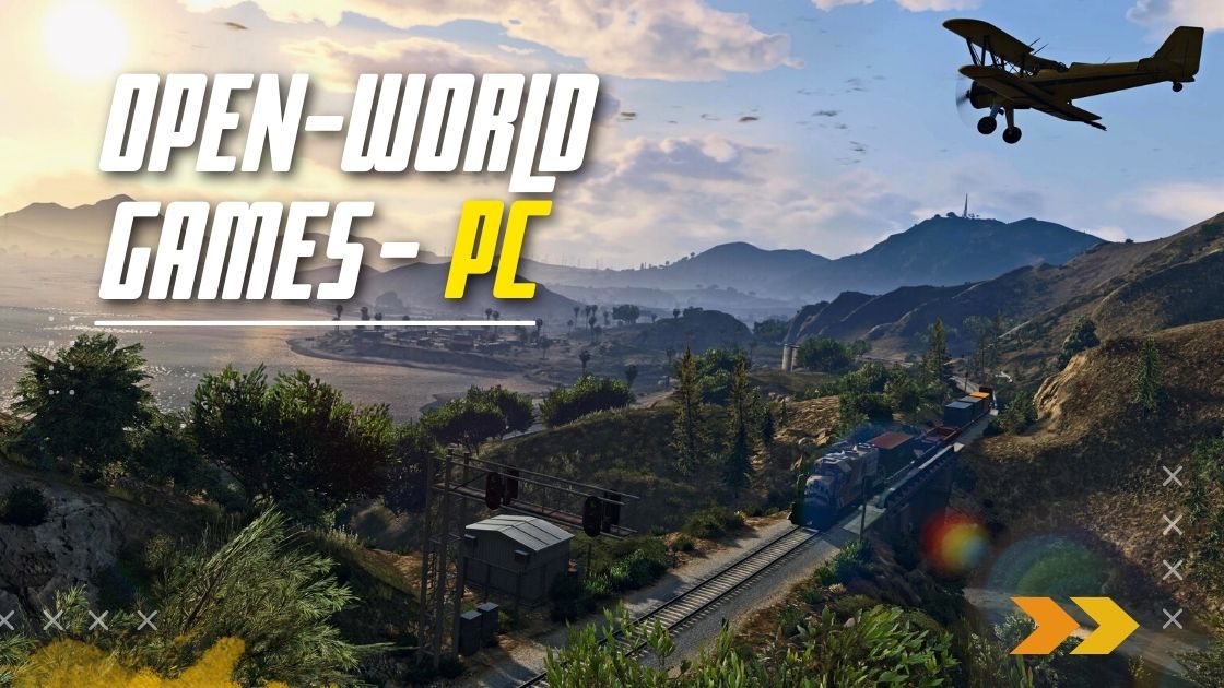 Best Open World games On pc