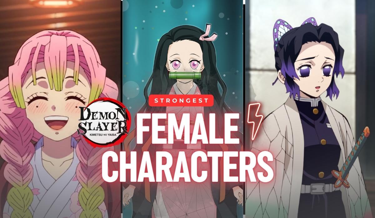 Strongest Female Demon Slayer Characters